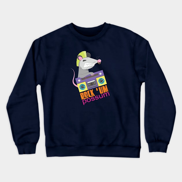 Rock 'Um Possum Crewneck Sweatshirt by Shapetrix